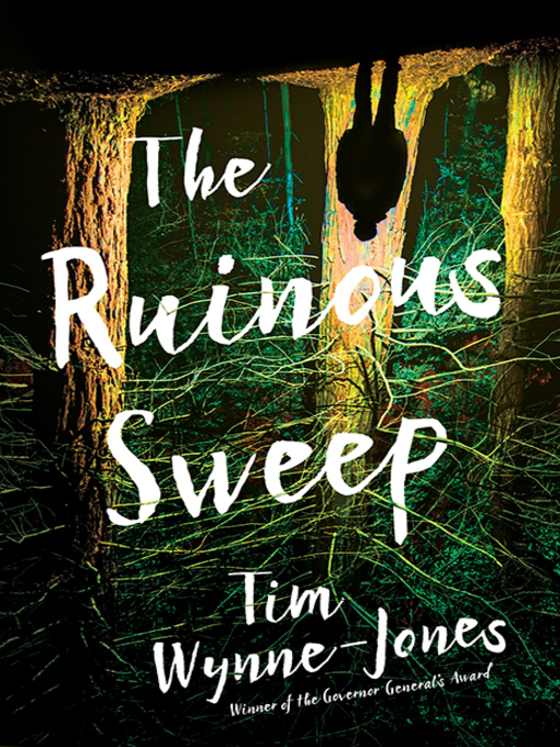 Title details for The Ruinous Sweep by Tim Wynne-Jones - Available